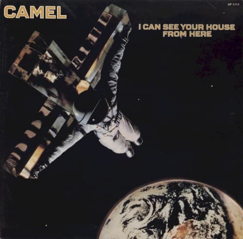 I Can See Your House From Here by Camel