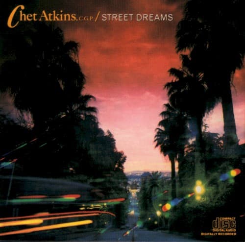 Street Dreams by Chet Atkins