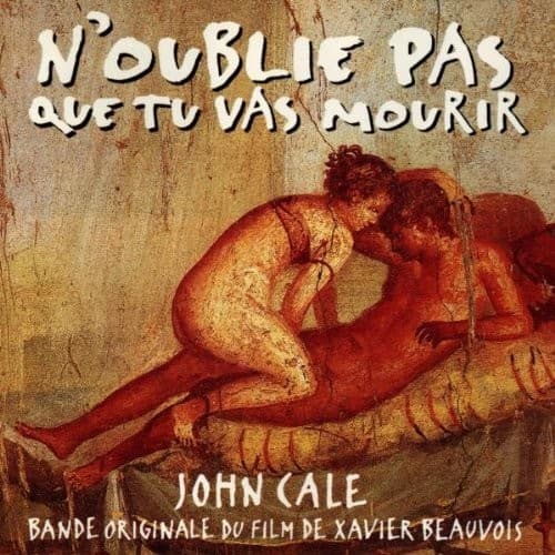 N'oublie pas que tu vas mourir by John Cale