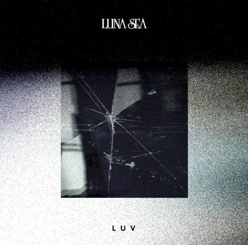 LUV by LUNA SEA