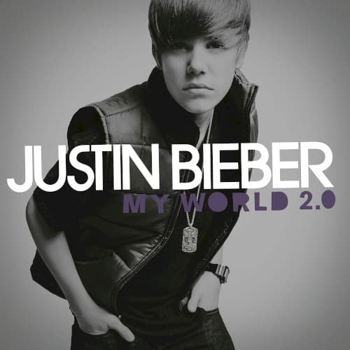 My World 2.0 by Justin Bieber