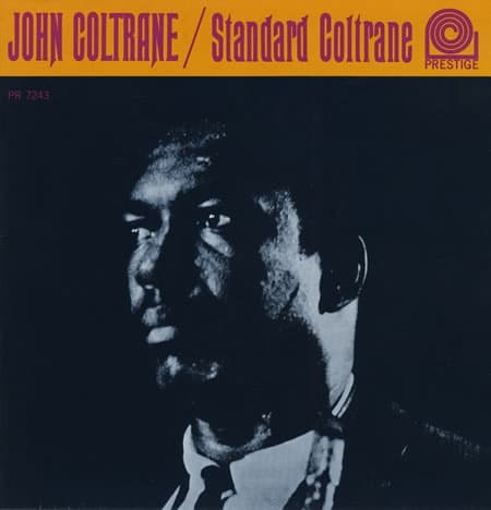 Standard Coltrane by John Coltrane