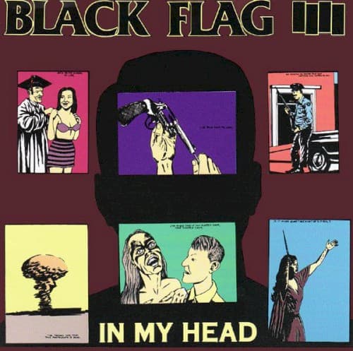 In My Head by Black Flag