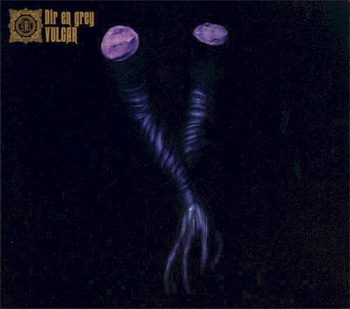 Vulgar by DIR EN GREY