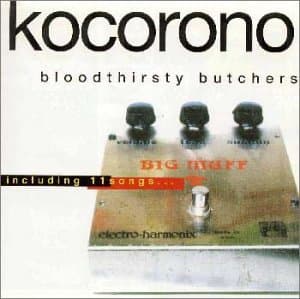 kocorono by bloodthirsty butchers