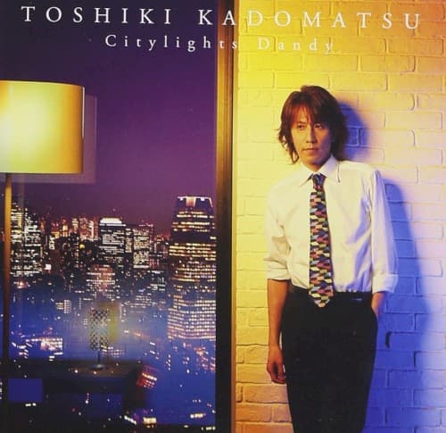 Citylights Dandy by Toshiki Kadomatsu