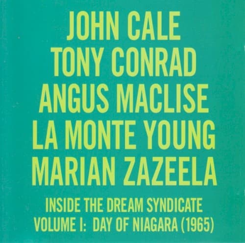 Inside the Dream Syndicate, Volume I: Day of Niagara by John Cale