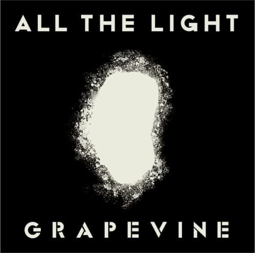 ALL THE LIGHT by GRAPEVINE