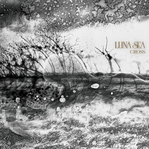 CROSS by LUNA SEA