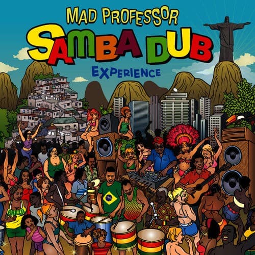 Samba Dub Experience by Mad Professor