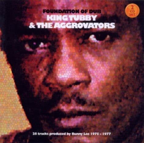Foundation of Dub by King Tubby