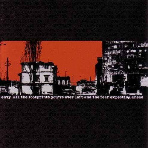 All the Footprints You've Ever Left and the Fear Expecting Ahead by envy