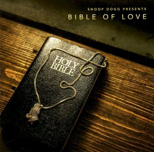 Snoop Dogg Presents Bible of Love by Snoop Dogg