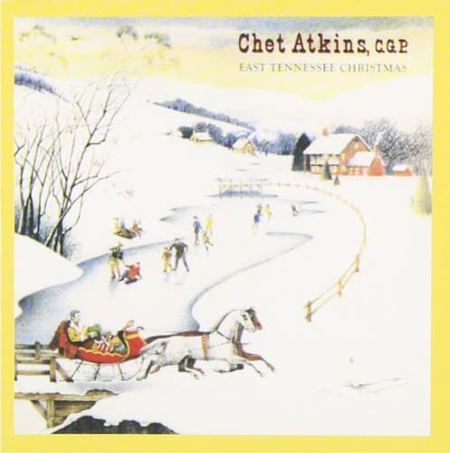 East Tennessee Christmas by Chet Atkins