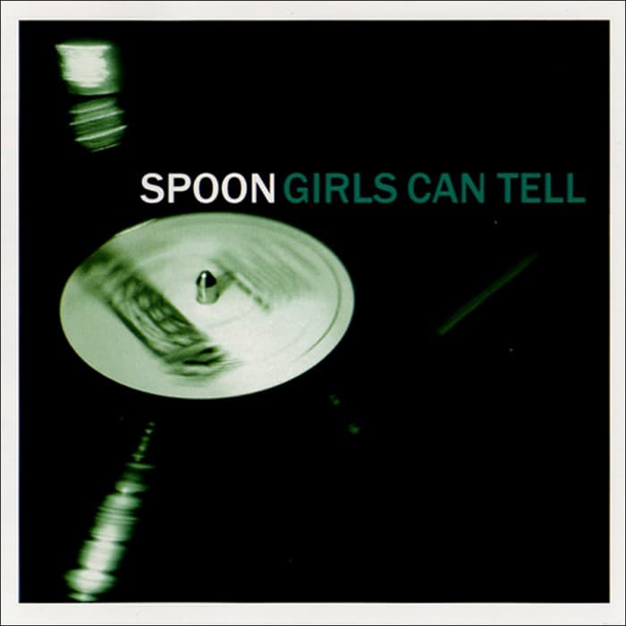 Girls Can Tell by Spoon