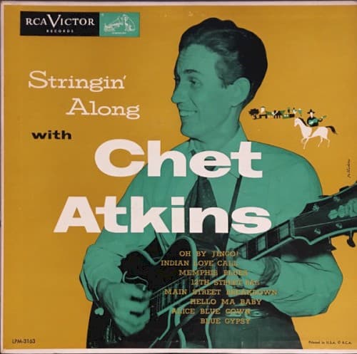 Stringin' Along With Chet Atkins by Chet Atkins