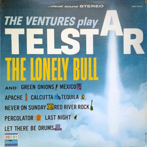 The Ventures Play “Telstar”, “The Lonely Bull” and Others by The Ventures