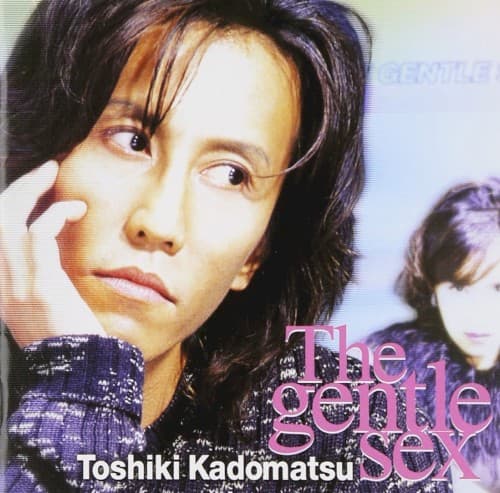 The gentle sex by Toshiki Kadomatsu