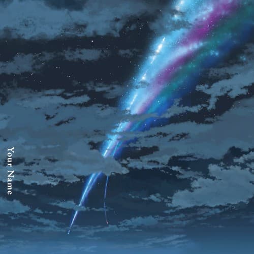 Your Name by RADWIMPS
