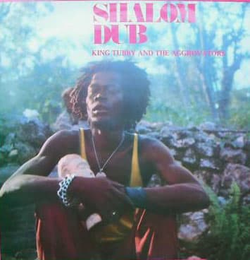 Shalom Dub by King Tubby