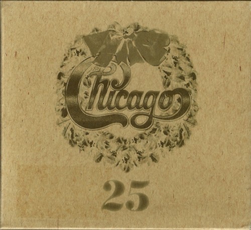 Chicago XXV: The Christmas Album by Chicago