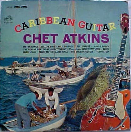 Caribbean Guitar by Chet Atkins