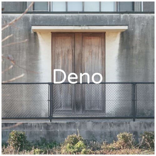 Deno by 青山ミチル