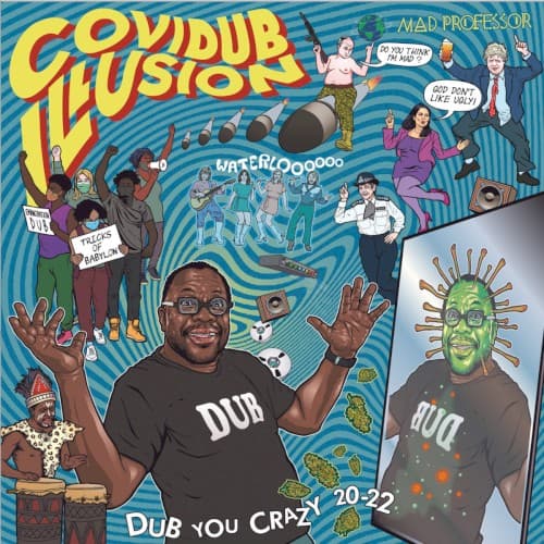 CoviDub Illusion by Mad Professor