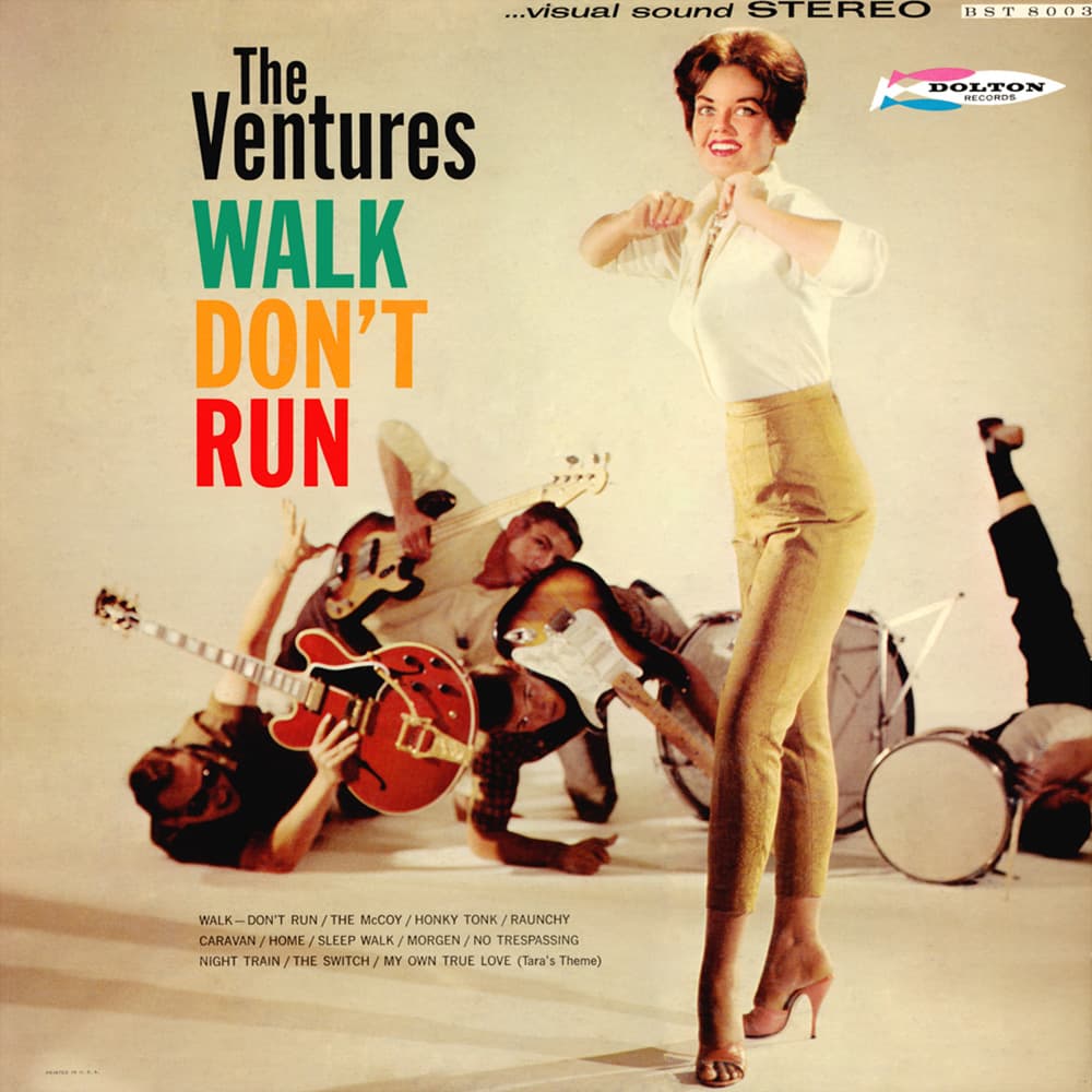 Walk, Don’t Run by The Ventures