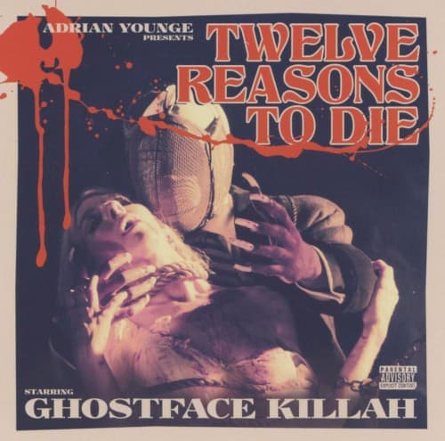 Twelve Reasons to Die by Ghostface Killah