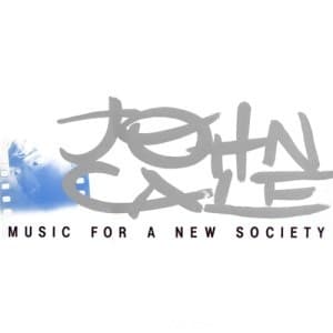 Music for a New Society by John Cale