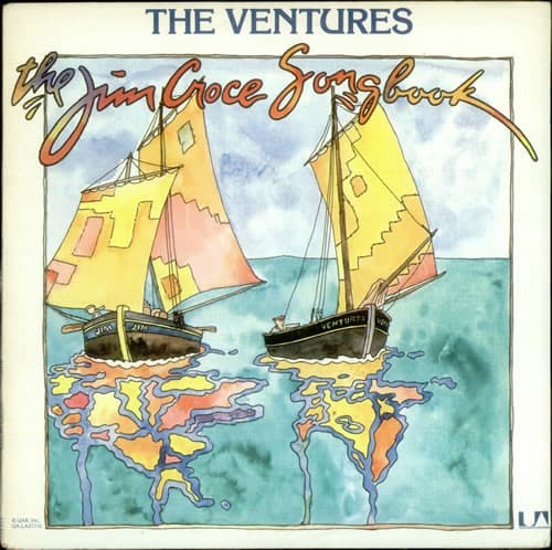 The Jim Croce Songbook by The Ventures