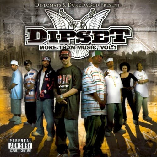 Dipset: More Than Music, Volume 1 by The Diplomats