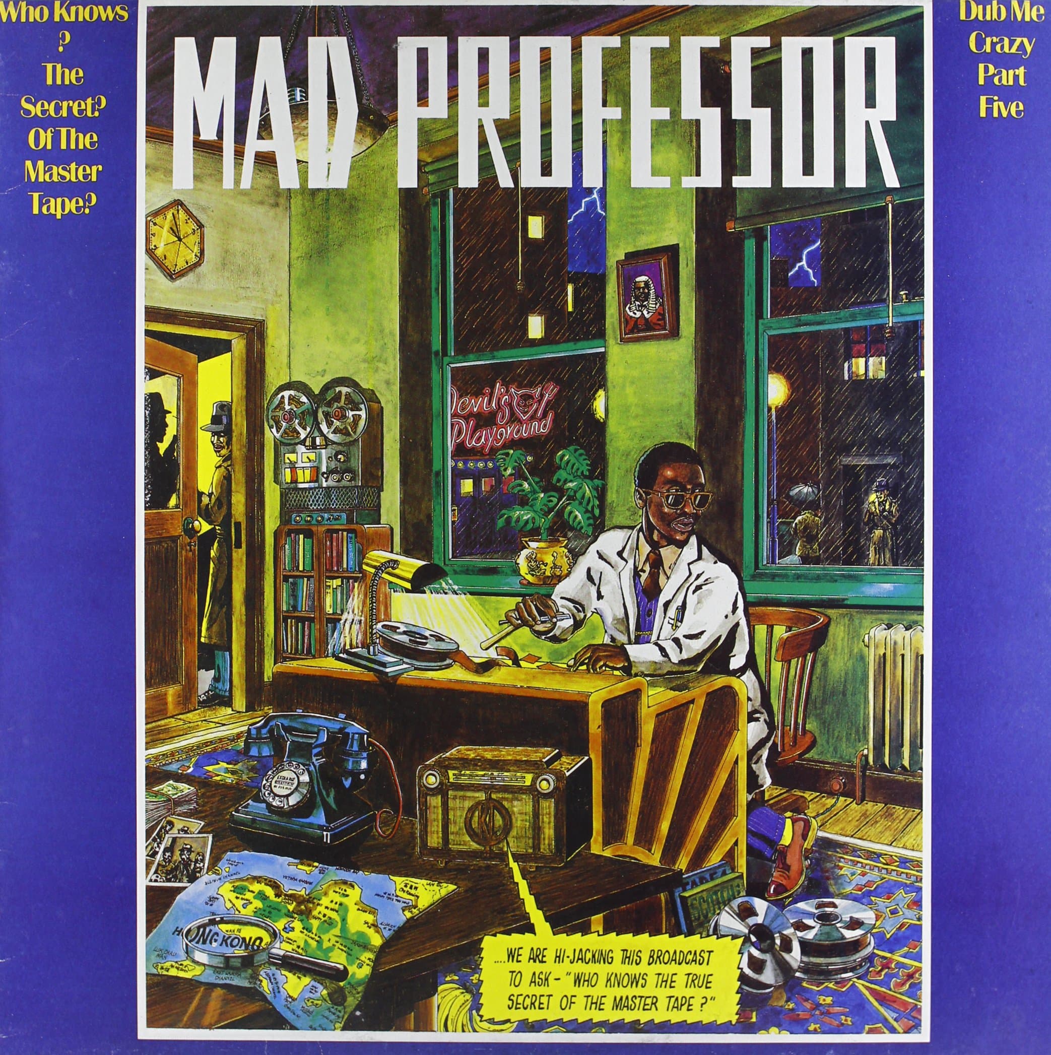 Dub Me Crazy, Part 5: Who Knows the Secret of the Master Tape? by Mad Professor