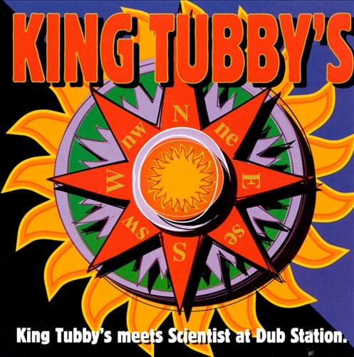 King Tubby's Meets Scientist at Dub Station by King Tubby