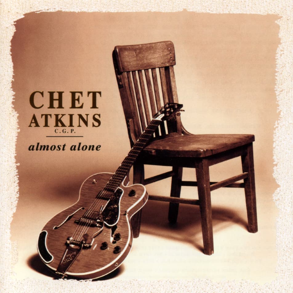 Almost Alone by Chet Atkins