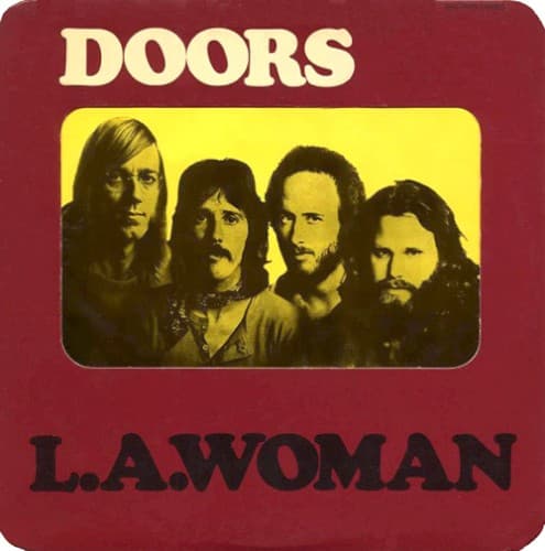 L.A. Woman by The Doors