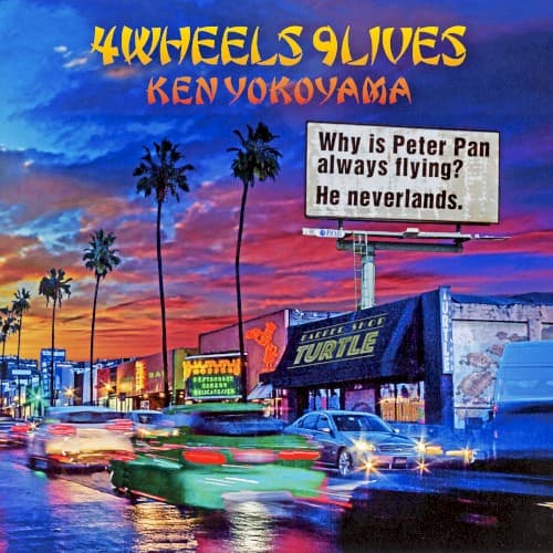 4Wheels 9Lives by Ken Yokoyama
