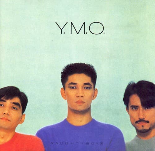 Naughty Boys by Yellow Magic Orchestra