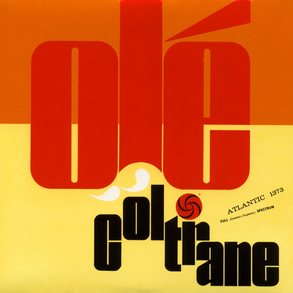 Olé Coltrane by John Coltrane
