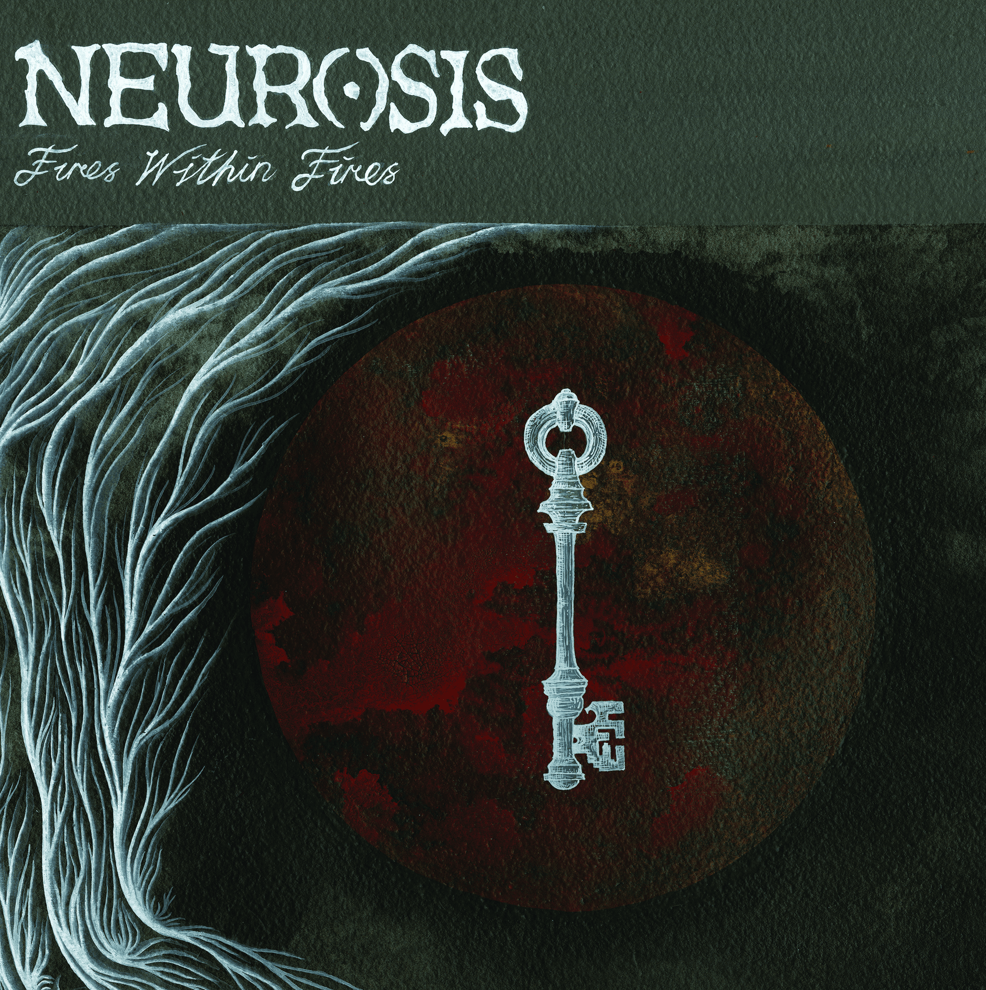 Fires Within Fires by Neurosis