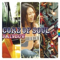 RAINBOW by CORE OF SOUL