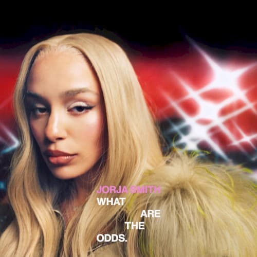What Are The Odds by Jorja Smith