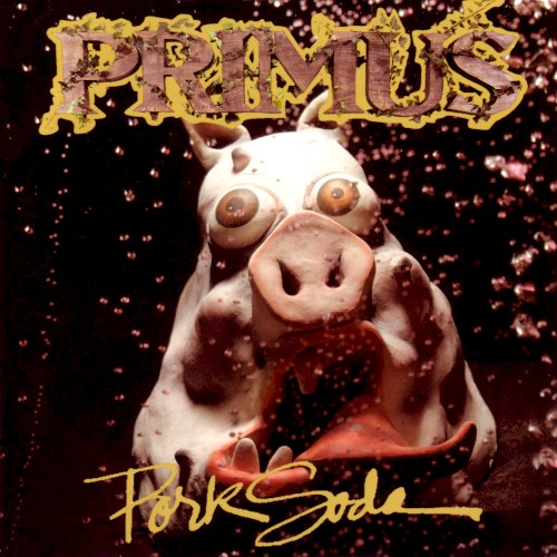 Pork Soda by Primus