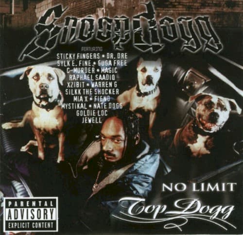 No Limit Top Dogg by Snoop Dogg
