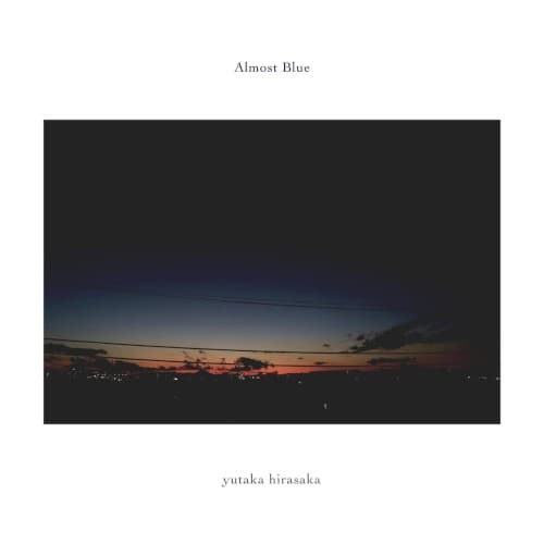 Almost Blue by yutaka hirasaka