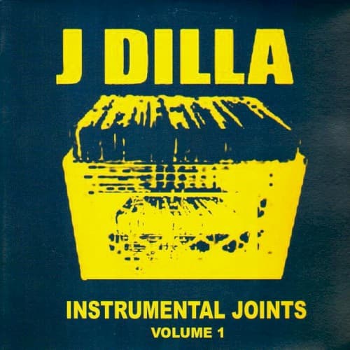 Instrumental Joints, Volume 1 by J Dilla