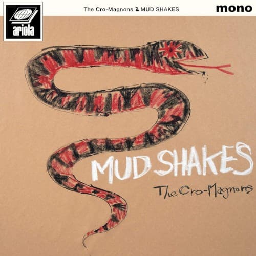 MUD SHAKES by ザ・クロマニヨンズ