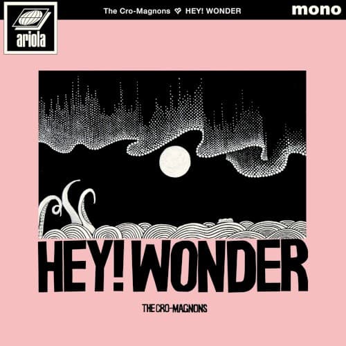 HEY! WONDER by ザ・クロマニヨンズ