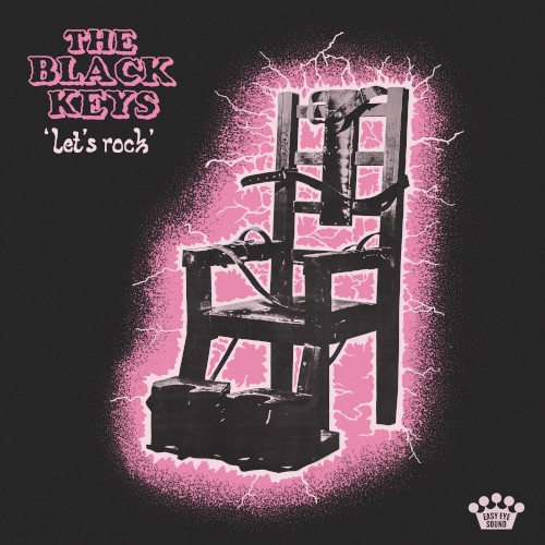 “Let’s Rock” by The Black Keys